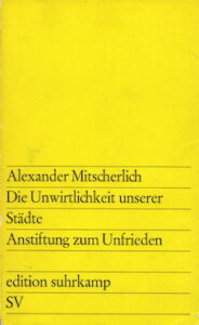 Cover: Die Unwirtlichkeit unserer Städte (I)