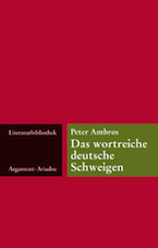 Cover: Das wortreiche deutsche Schweigen