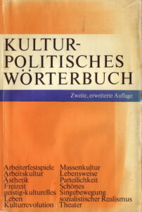 Cover: Arbeiterfestspiele, Kulturrevolution, Massenkultur, Theater