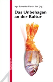 Cover: Die fatale Unschärfe des aktuellen Kulturbegriffs