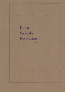 Cover: Kunst Spektakel Revolution N°5