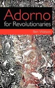 Cover: Revolutionäre für Adorno