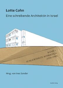 Cover: Eine schreibende Architektin in Israel