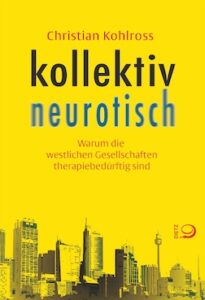 Cover: Kollektiv neurotisch