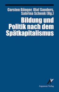 Cover: Bildung und Politik nach der Postmoderne
